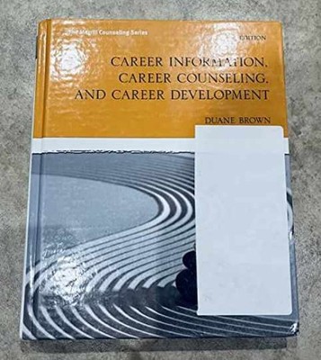Career Information, Career Counseling - Hardcover, by Brown Duane - Acceptable n