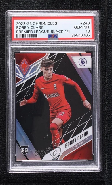 2022 Chronicles Base Premier League Black Prizm 1/1 Bobby Clark PSA 10 Rookie RC