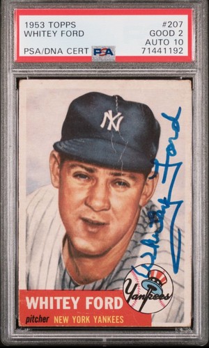 1953 Topps Whitey Ford PSA/DNA 2 AUTO 10 GEM MINT