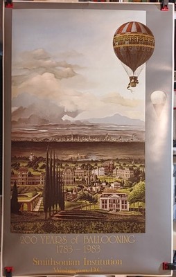 Smithsonian Institution 200 Years of Ballooning 1783-1983 Poster 39½'' By 24½''