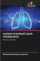 Mohammad Reza Farahnak | Lesioni Tracheali Post-Intubazione | Taschenbuch (2025)