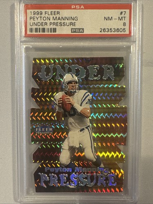 #ad 1999 Fleer Peyton Manning Under Pressure Holo #7 of 15 Great Investment PSA 8 $1789.99