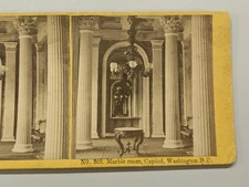 Washington D.C. Stereoview Photo Kilburn No. 302 Marble Room Capitol Building