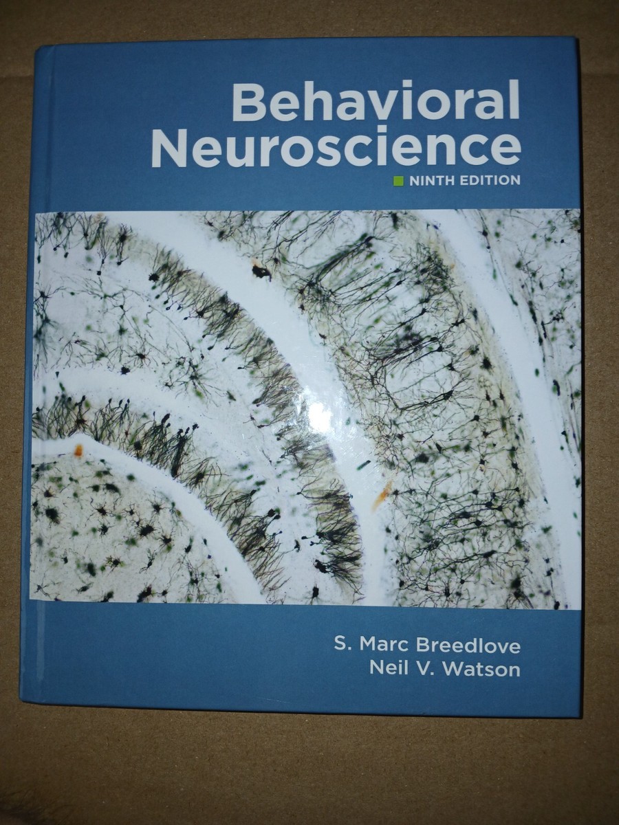 Behavioral Neuroscience 9th Edition by Mark Breedlove and Neil