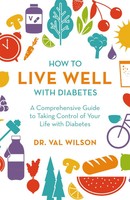 How To Live Well With Diabetes | Val Wilson | Englisch | Taschenbuch | 2019