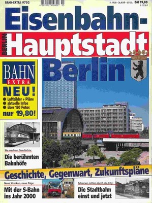 - Eisenbahn-Hauptstadt Berlin