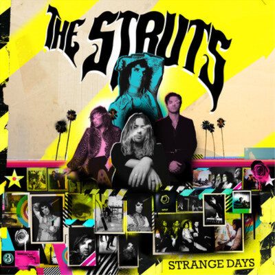 The Struts Strange Days (CD) Album