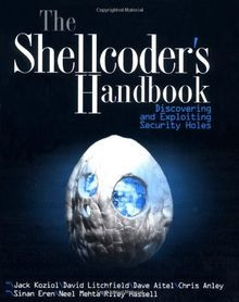 The Shellcoders Handbook: Discovering and Exploiting Se... | Buch | Zustand gut