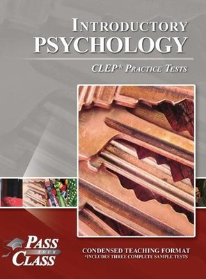 Introductory Psychology CLEP Practice Tests by Passyourclass Hardcover Book