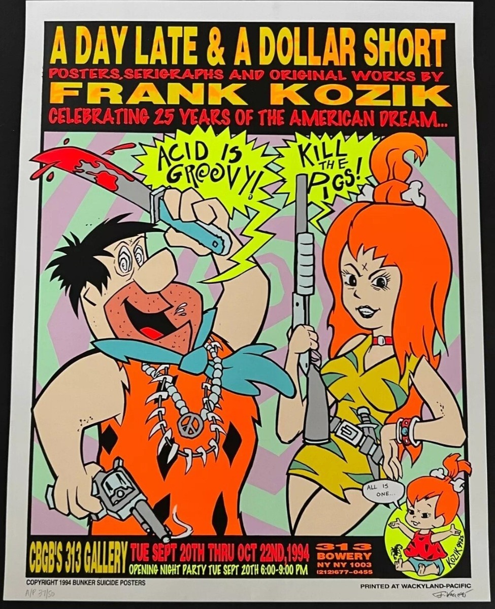 Frank Kozik Acid is Groovy! Kill the Pigs! Fred Flinstone 94
