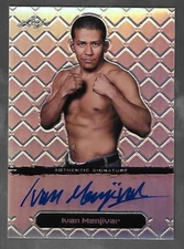 IVAN MENJIVAR 2011 Leaf MMA Metal UFC Authentic Signature Refractor auto /50 aut