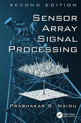 Sensor Array Signal Processing [Paperback]