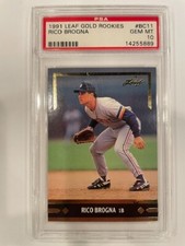 1991 LEAF GOLD ROOKIES BC11 Rico Brogna PSA 10 GEM MINT