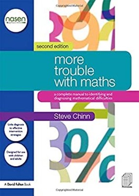 More Trouble with Maths : A Complete Manual to Identifying and Di