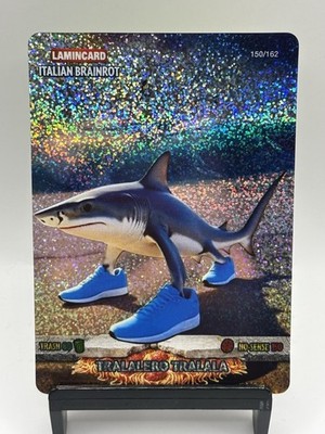 Italian Brainrot Chaos TRALALERO TRALALA Card 150/162 First