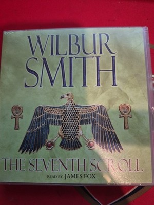 WILBUR SMITH  THE SEVENTH SCROLL  BRAND NEW SEALED AUDIO BOOK  READ BY JAMES FOX