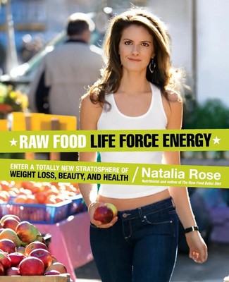 Natalia Rose | Raw Food Life Force Energy | Taschenbuch | Englisch (2019)