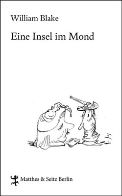 William Blake | Eine Insel im Mond | Buch | Deutsch (2007) | Engl.-Dtsch.