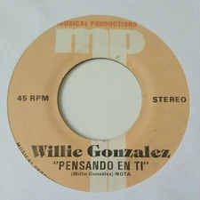 Willie Gonzalez Pensando En Ti MUSCIAL PRODUCTIONS VG #1889