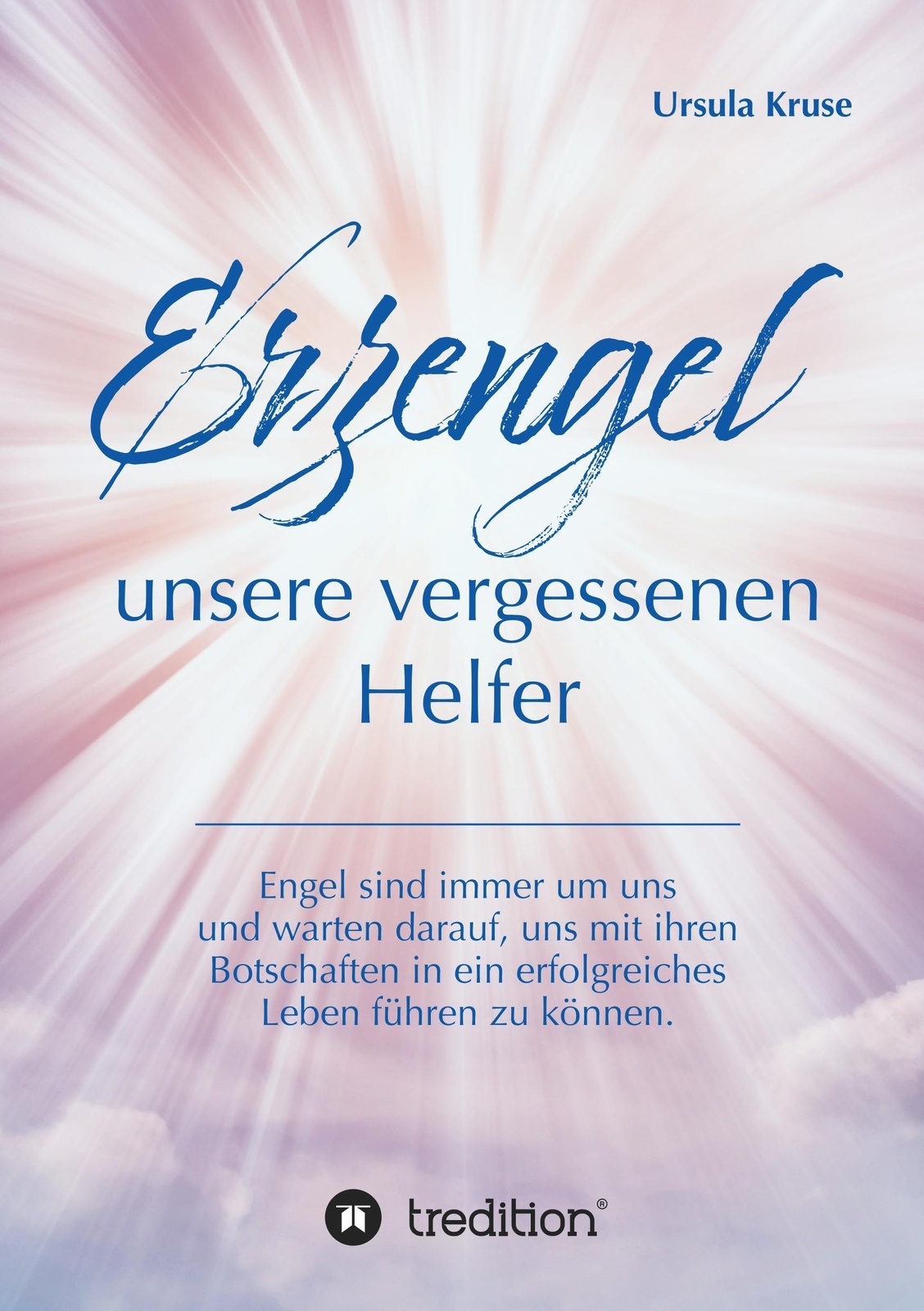 Thumbnail - Erzengel - Unsere Vergessenen Helfer Ursula Kruse Taschenbuch