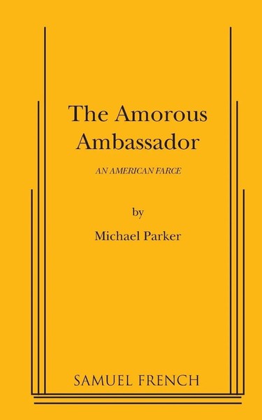 The Amorous Ambassador Michael Parker Taschenbuch Kartoniert / Broschiert 2015-image