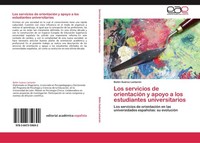 Los Servicios De OrientacióN Y Apoyo A Los Estudiantes Universitarios BeléN SuáR