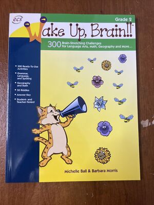 Wake Up Brain Ser.: Wake up, Brain!! Grade 2 by Barbara Morris and Michelle Ball