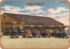 METAL SIGN - Wyoming Postcard - Wyoming Trading Post, Cheyenne, Wyoming