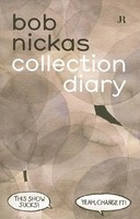 Collection Diary | Bob Nickas | Englisch | Taschenbuch | Kartoniert / Broschiert