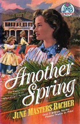 Another Spring Paperback June Masters Bacher