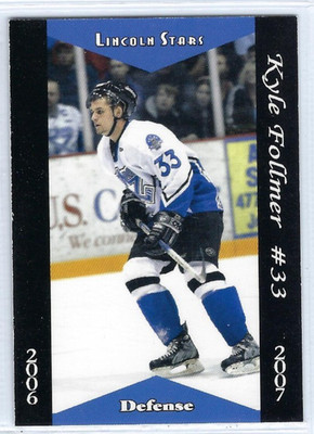 2006-07 Lincoln Stars (USHL) Kyle Follmer