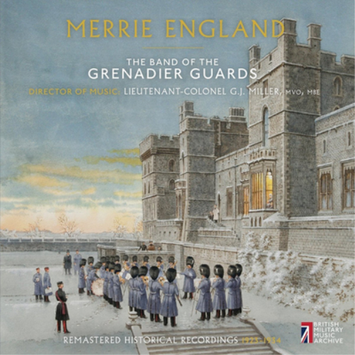 The Band of The Grenadier Gua The Band of the Grenadier Guards: Merrie Engl (CD)