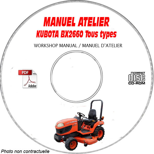 Kubota BX2660 manuel atelier original sur CD revue technique rigoureuse