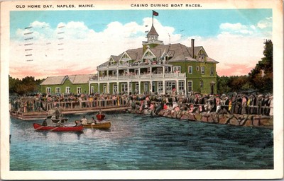 Casino During Boat Races, Old Home Day Naples ME Vintage Postcard P01
