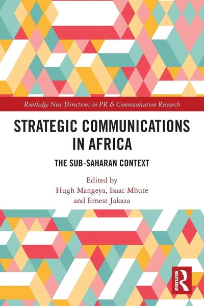 Strategic Communications In Africa | The Sub-Saharan Context | Mangeya (U. A.)-image