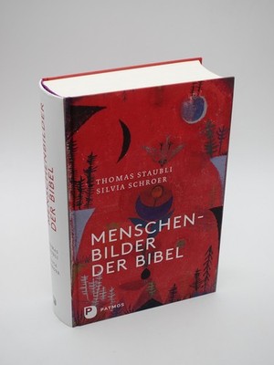 Menschenbilder der Bibel | Thomas Staubli Schroer Ikonographie Anthropologie