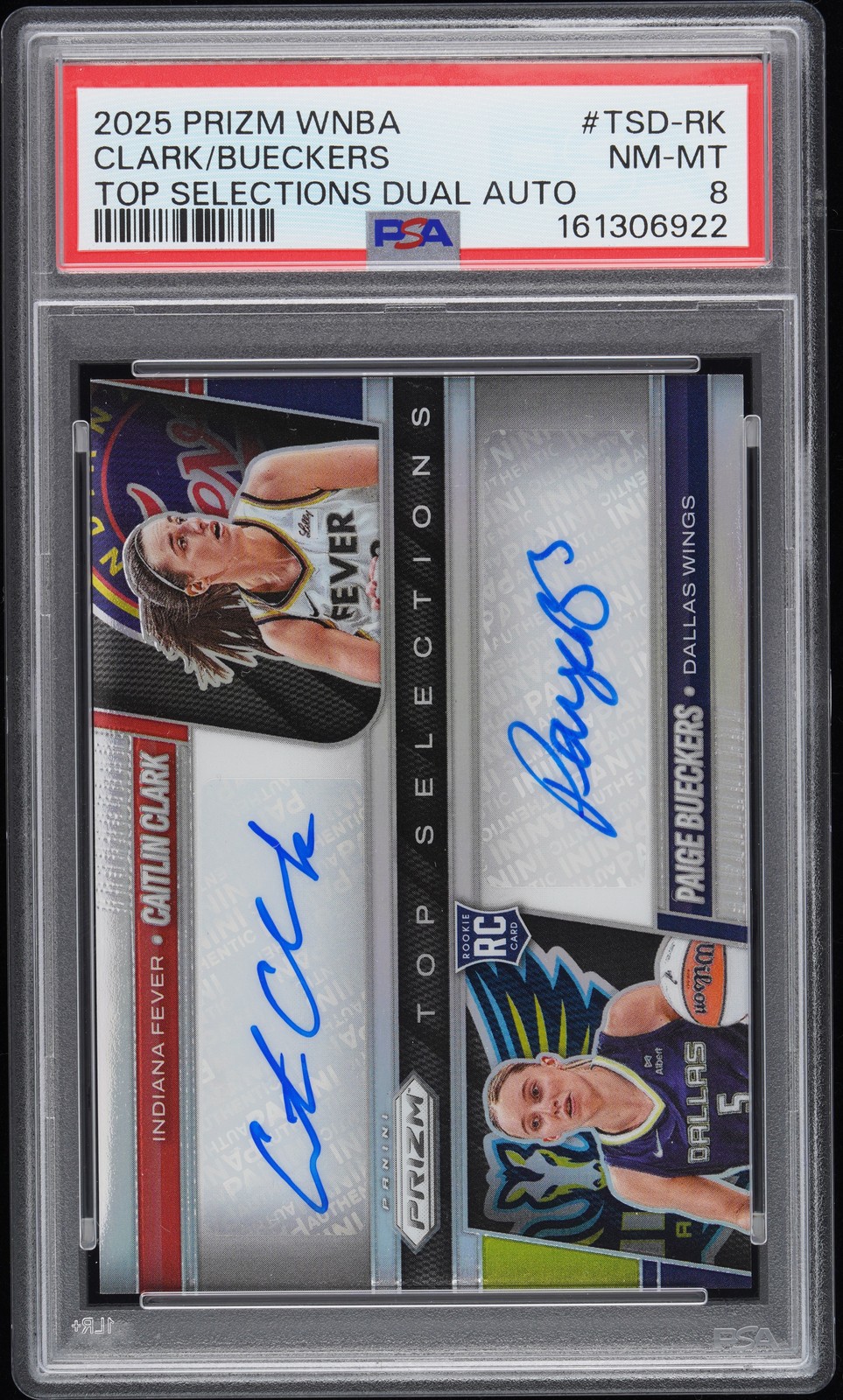 2025 PANINI PRIZM WNBA SELECTIONS CAITLIN CLARK/PAIGE BUECKERS RC /10 PSA 8 AUTO