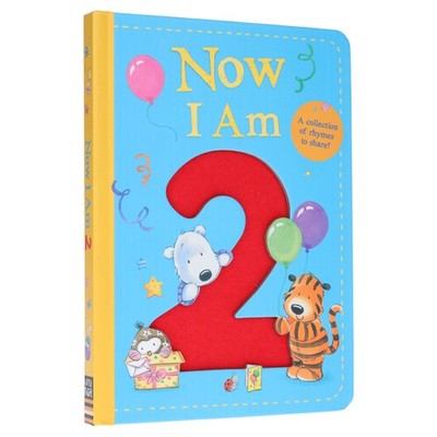 Now I Am 2: A Collection of Rhymes to Share! by Rachel Baines - Ages 2+ - BB