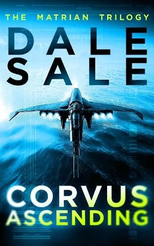 Corvus Ascending by Dale Sale - 9781036711313