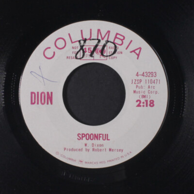 DION: spoonful / kickin' child Columbia 7'' Single 45 RPM