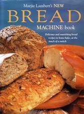 Marjie Lamberts New Bread Machine Book, Marjie Lambert, Used; Very Good Book