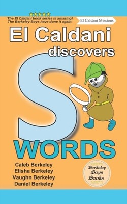 Berkeley - El Caldani Discovers S Words  Boys Books - El Caldani Miss - X555z
