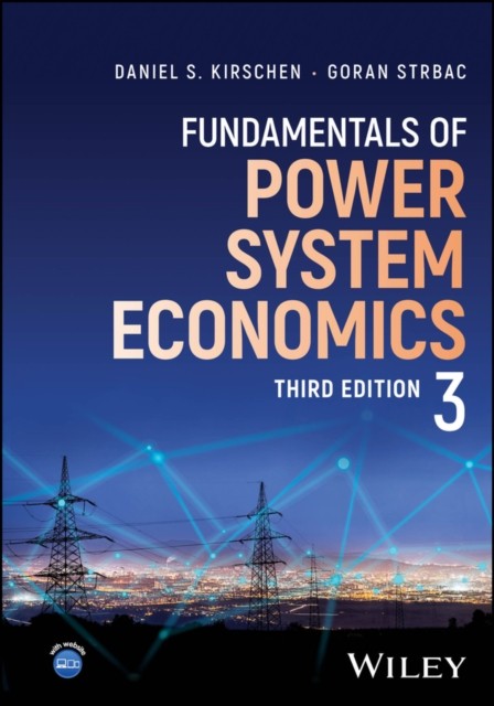 Fundamentals of Power System Economics, 3e by Daniel S.  Kirschen - Image 3