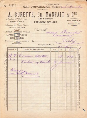 BOULOGNE SUR MER RECHNUNG MANFAIT BÜRETTE, GEZEITEN SAINDOUX KONSERVEN SCHINKEN 1917