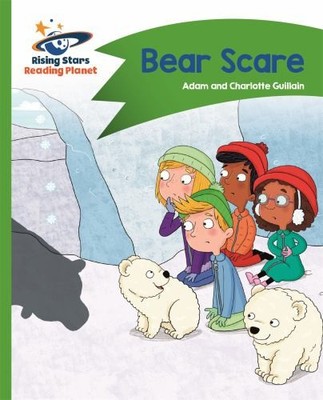 Reading Planet - Bear Scare - Green:..., Guillain, Adam