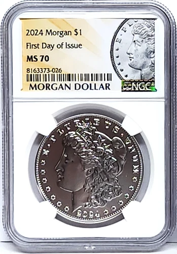 2024 uncirculated morgan silver dollar ngc ms 70 first day of issue