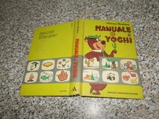 MANUALE DI YOGHI MONDADORI 1° EDIZIONE 1972 MOLTO BUONO/OTTIMO WALT DISNEY