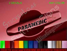 PARAMEDIC EMS Door Handle DECALS stickers Medic Firemedic EMT EMTP Rescue Fire