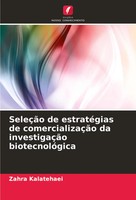 SeleçãO De EstratéGias De ComercializaçãO Da InvestigaçãO BiotecnolóGica Buch