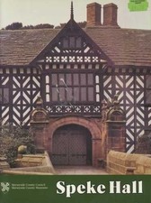 Speke Hall: A guide to its history and owners by P. W. G. Lawson Book The Cheap